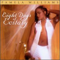 Eight Days of Ecstasy von Pamela Williams