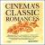 Cinema's Classic Romances von Prague Philharmonic Orchestra