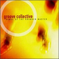Dance of the Drunken Master von Groove Collective