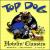 Howlin' Classics von Top Dog