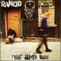 Life Won't Wait von Rancid
