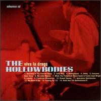 Viva la Dregs von The Hollowbodies