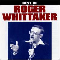 Best of Roger Whittaker [Curb] von Roger Whittaker