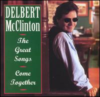 Great Songs: Come Together von Delbert McClinton
