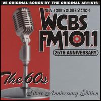 WCBS FM 101.1 25th Anniversary, Vol. 2: The 60's - Silver Anniversary Edition von Various Artists