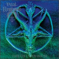Forever Underground von Vital Remains