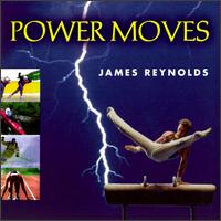 Power Moves von James Reynolds