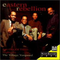 Just One of Those Nights: At the Village Vanguard von Eastern Rebellion