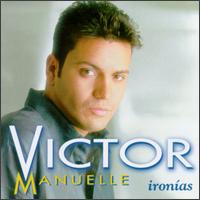 Ironías von Victor Manuelle