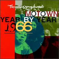 Motown Year by Year: The Sound of Young America, 1966 von Various Artists