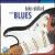 Plays Blues: The Rounder Years von Duke Robillard