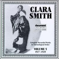 Complete Recorded Works, Vol. 5 (1927-1929) von Clara Smith