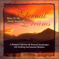Relax to the Gentle Sounds of Eternal Dreams von Various Artists
