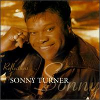 Reflections of Sonny Turner von Sonny Turner