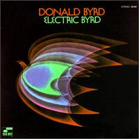 Electric Byrd von Donald Byrd