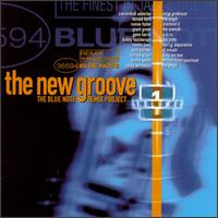 New Groove: The Blue Note Remix Project, Vol. 1 von Various Artists