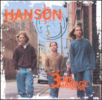 Three Car Garage: Indie Recordings 1995-1996 von Hanson
