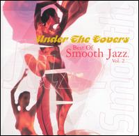 Best of Smooth Jazz, Vol. 2 [Warner] von Various Artists