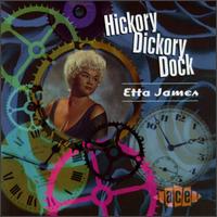 Hickory Dickory Dock von Etta James