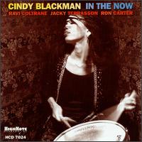 In the Now von Cindy Blackman