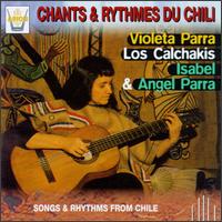 Chants & Rythmes Du Chili von Isabel Parra