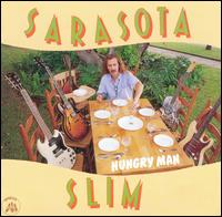 Hungry Man von Sarasota Slim