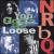 You Gotta Be Loose: Recorded Live in U.S.A. von NRBQ