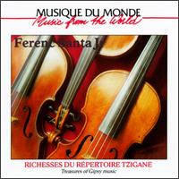 Richesses Du Repertoire Tzigane von Ferenc Santa, Jr.