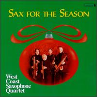 Sax for the Season von West Coast Saxophone Quartet