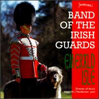 Emerald Isle von Band of the Irish Guards