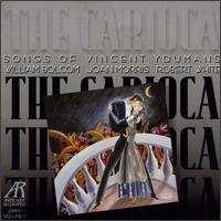 Carioca: Songs Of Vincent Youmans, Vol. 2 von William Bolcom