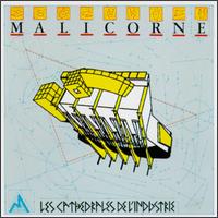 Cathedrales de L'Industrie von Malicorne