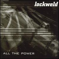 All the Power von Lockweld
