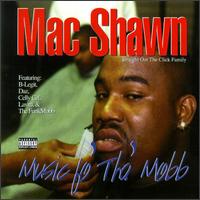 Music fo the Mobb von Mac Shawn