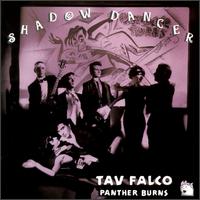 Shadow Dancer von Tav Falco