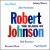 Blues of Robert Johnson von Various Artists