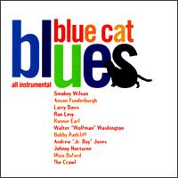 Blue Cat Blues: All Instrumental von Various Artists