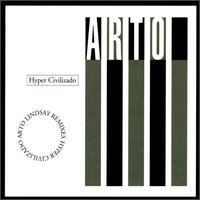Hyper Civilizado (Remixes) von Arto Lindsay