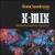 X-Mix: Transmission from Deep Space Radio von Kevin Saunderson