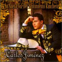 Nueva Voz del Sentimiento Ranchero von Carlos Jiménez