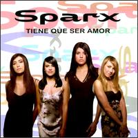 Tiene Que Ser Amor von Sparx