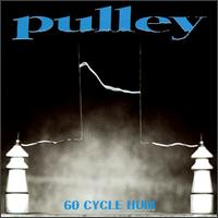 60 Cycle Hum von Pulley