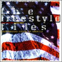 Freestyle Files: Underground Sounds of America von Various Artists