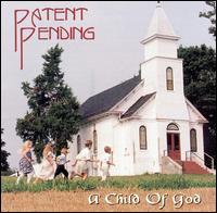 Child of God von Patent Pending