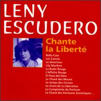 Chante la Liberte von Leny Escudero