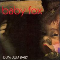 Dum Dum Baby von Baby Fox