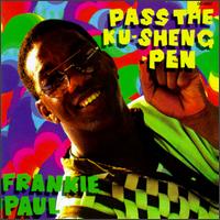 Pass the Ku-Sheng-Peng von Frankie Paul