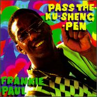 Pass the Ku-Sheng-Peng von Frankie Paul
