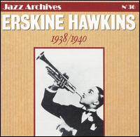1938-1940 von Erskine Hawkins