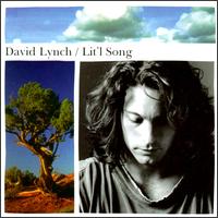 Lit'l Song von David Lynch